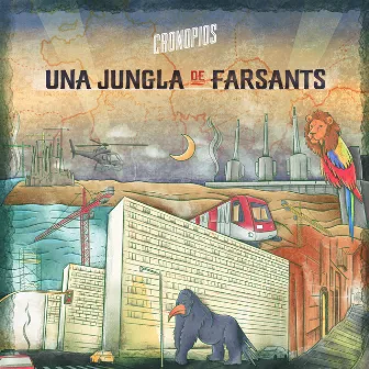 Una Jungla de Farsants by Cronopios