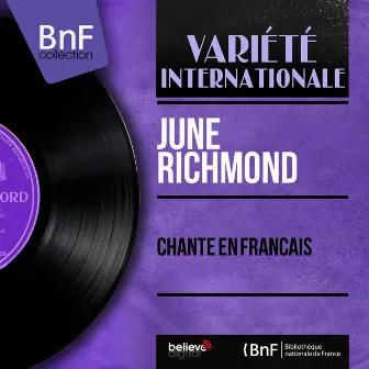 Chante en français (Mono Version) by June Richmond