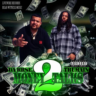 Money Talks 2 by Trumain