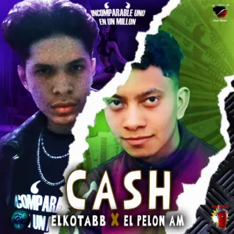 Cash by El Pelon AM