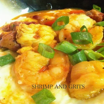 Shrimp and Grits by Fairow Tut