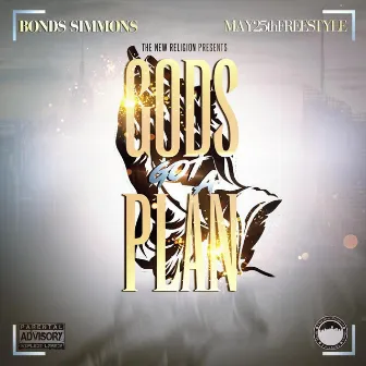 God's Got a Plan by Bonds Simmons