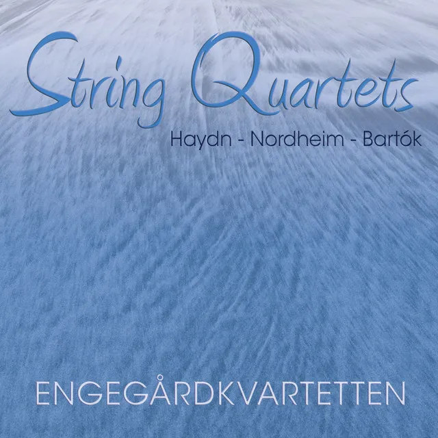 String Quartets Vol. III Haydn - Nordheim - Bartok