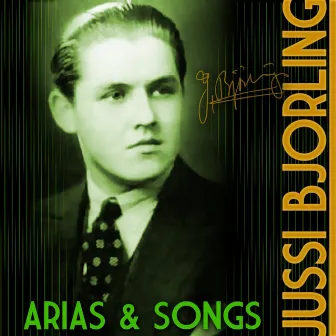 Jussi Bjorling: Arias & Songs by Carl Leopold Sjoberg