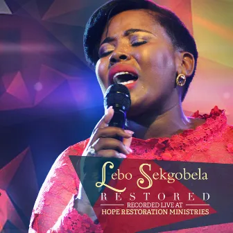 Restored (Live) by Lebo Sekgobela