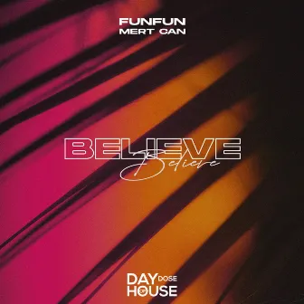 Believe by FUNFUN