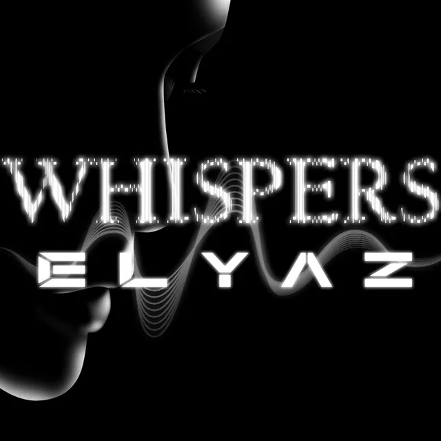 Whispers