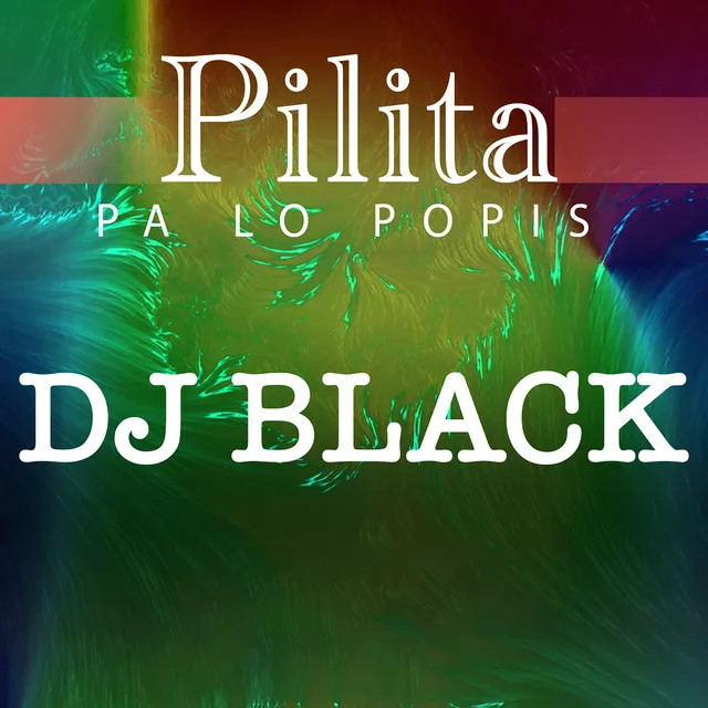 Pilita Pa Lo PoPIs - Remix