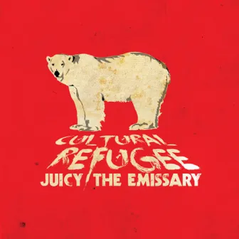 Cultural Refugee by Juicy the Emissary