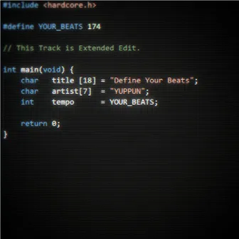 Define Your Beats (Extended Mix) by YUPPUN