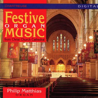 Festive Organ Music by Philip Matthias