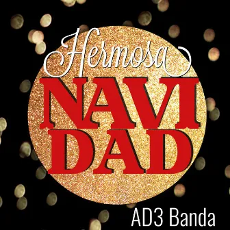 Hermosa Navidad by AD3 Banda