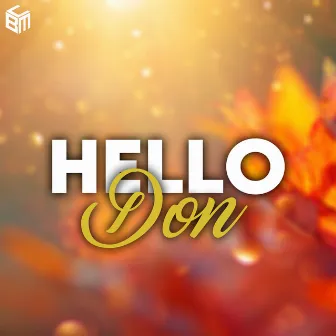 Hello by Don