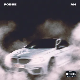 M4 by Pobre