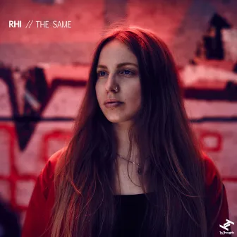 The Same by Rhi