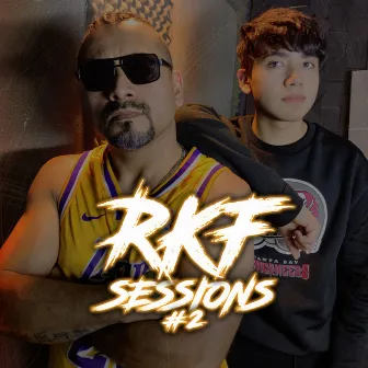 Rkf Sessions # 2 by God Side Beats