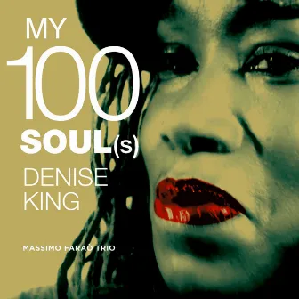 My 100 Soul(s) by Massimo Faraò Trio