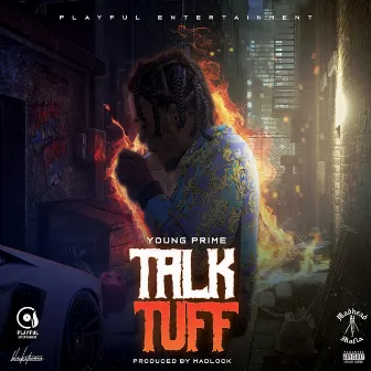 Talk Tuff by Young Prime