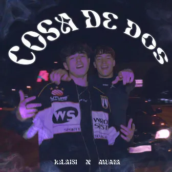 Cosa de Dos by Muniaa