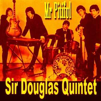 Mr Pitiful by Sir Douglas Quintet