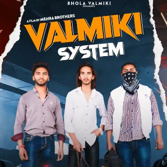 valmiki system by Mg Yadav