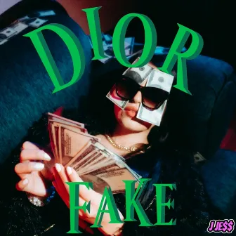 Dior Fake by J Jess