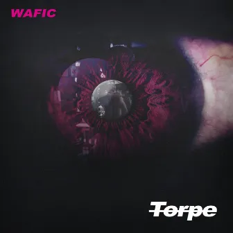 Torpe by Wafic