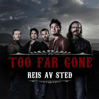 Reis av sted by Too Far Gone