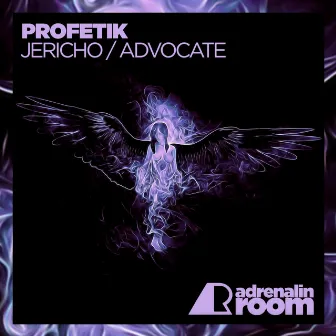 Jericho / Advocate by Profetik