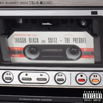 The Prequel by Ivason Black