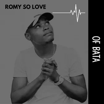 Of Bata by Romy So Love