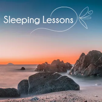 Sleeping Lessons - Relaxing New Age Piano Music, Healing Instrumental Soundscapes & Pianoscapes by Unknown Artist