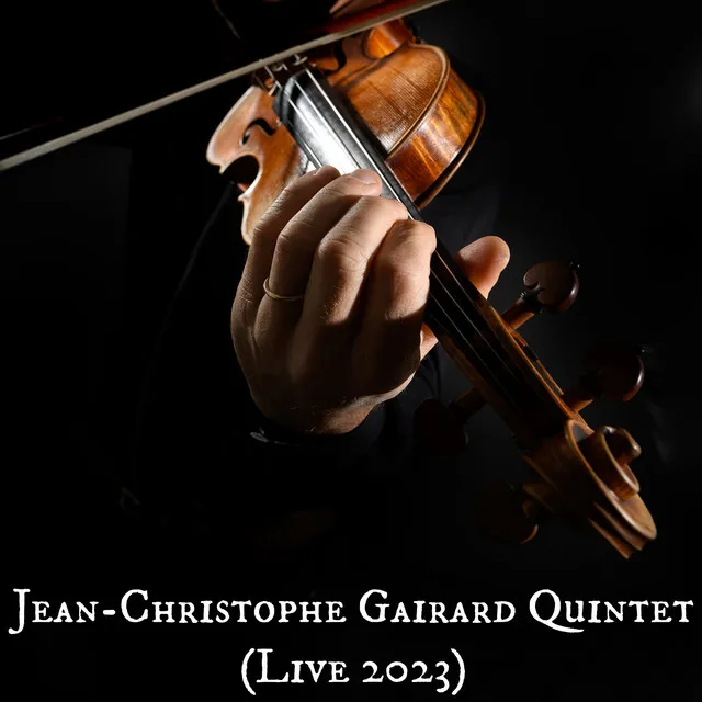 Jean-Christophe Gairard Quintet (Live, 2023)