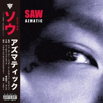 AZMATIC by SAW