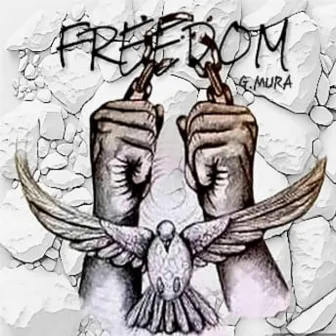 Freedom by G.mura