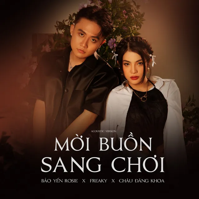 Mời Buồn Sang Chơi (Acoustic Version)