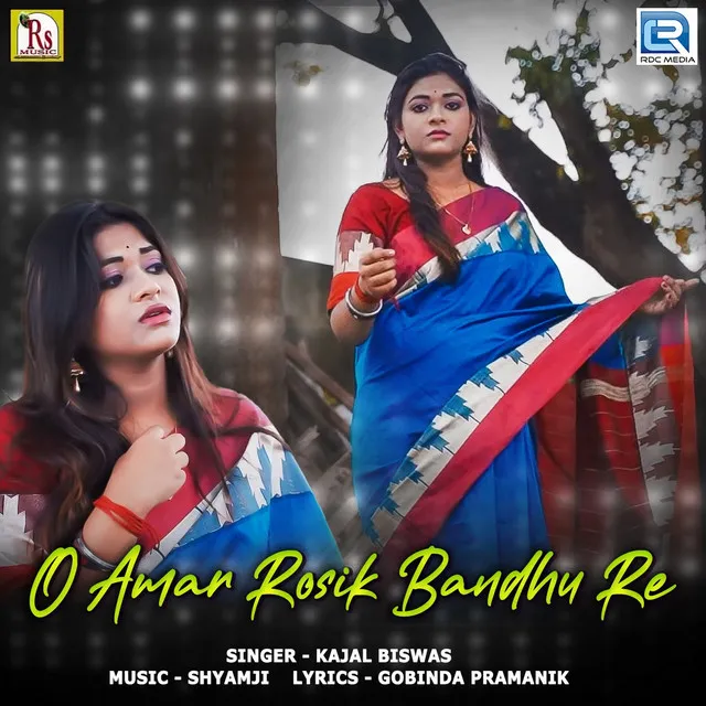 O Amar Rosik Bandhu Re (Original)