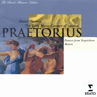 Michael Praetorius - Dances and Motets by David Munrow