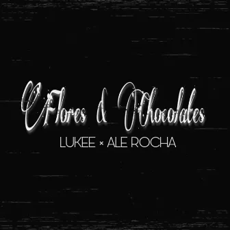 Flores & Chocolates by Ale Rocha