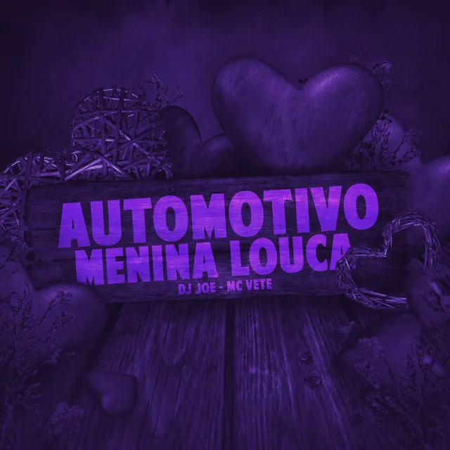 Automotivo Menina Louca