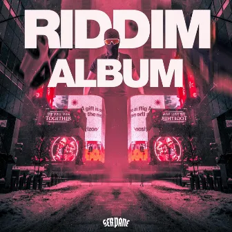 Riddim album by Serpane