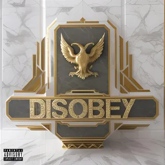 Disobey, Vol. 1 by Lefty Briganté