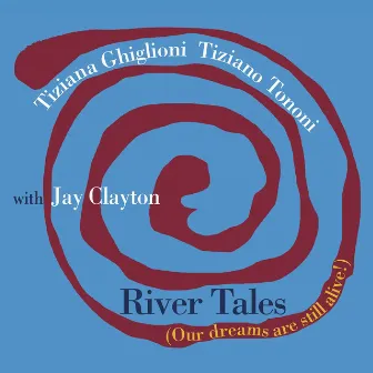 Rivers Tales by Jay Clayton