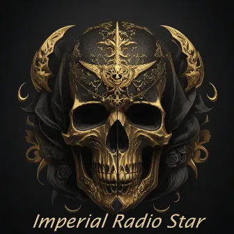 Imperial Radio Star by Latifa Kis