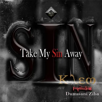 Take My Sin Away by Klem