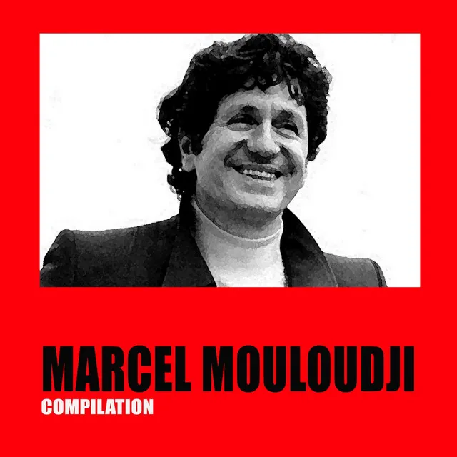 Marcel Mouloudji (Compilation)