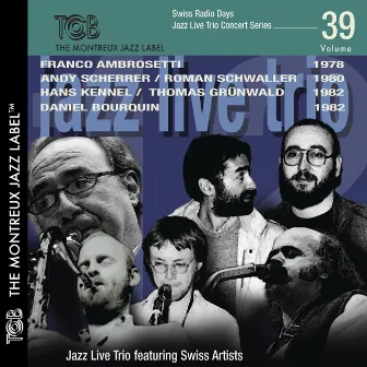 Swiss Radio Days Jazz Live Concert Series by Franco Ambrosetti