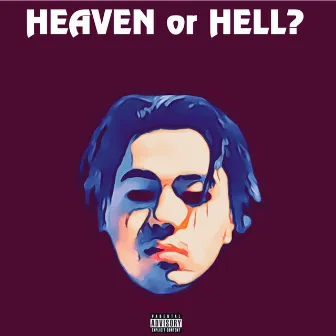 Heaven or Hell by Avery