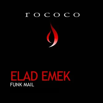 Funk Mail by Elad Emek