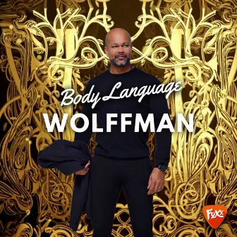 Body Language by Wolffman